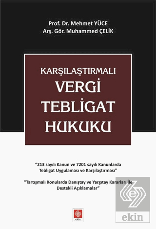 Karşılaştırmalı Vergi Tebligat Hukuku Mehmet Yüce