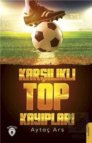 Karşılıklı Top Kayıpları