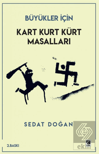 Kart Kurt Kürt Masalları