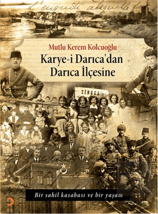 Karye-i Darıca\'dan Darıca İlçesine