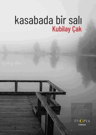 Kasabada Bir Salı