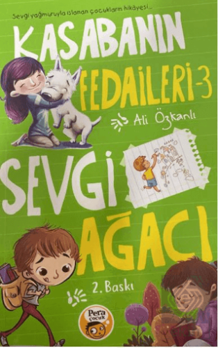 Kasabanın Fedaileri 3 - Sevgi Ağacı