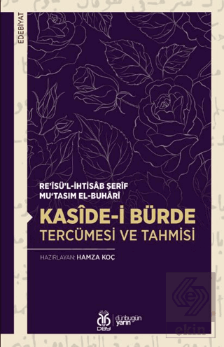 Kaside-i Bürde Tercümesi ve Tahmisi