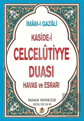 Kaside-i Celcelutiyye Duası - Havas ve Esrarı (Dua