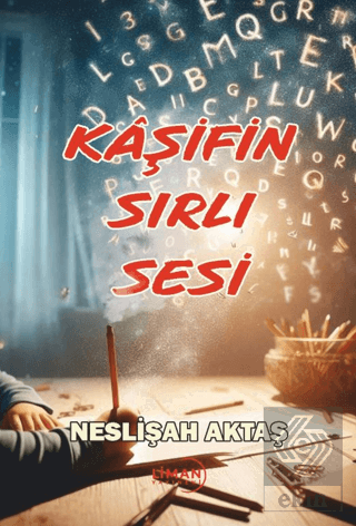 Kaşifin Sırlı Sesi