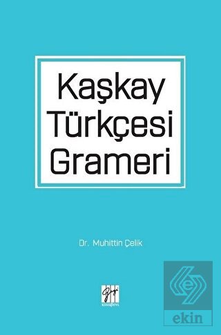 Kaşkay Türkçesi Grameri