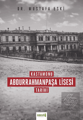 Kastamonu Abdurrahmanpaşa Lisesi Tarihi