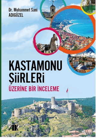 Kastamonu Şiirleri Üzerine Bir İnceleme