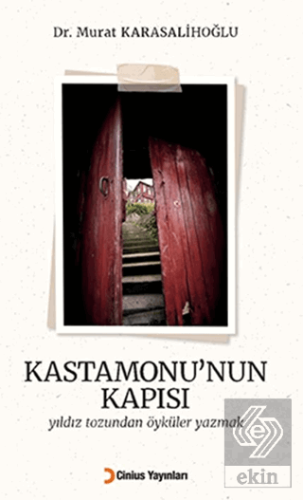 Kastamonu'nun Kapısı