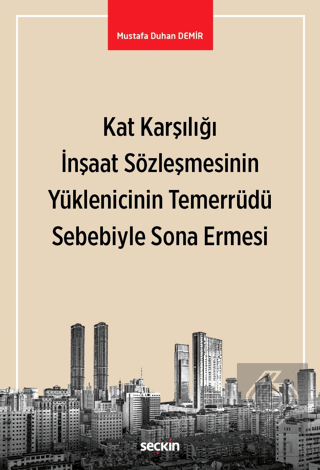 Kat Karşılığı İnşaat Sözleşmesinin Yüklenicinin Te