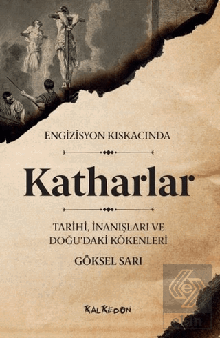 Katharlar - Engizisyon Kıskacında