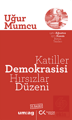 Katiller Demokrasisi Hırsızlar Düzeni