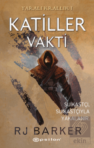 Katiller Vakti - Yaralı Krallık 1