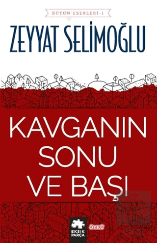 Kavganın Sonu ve Başı