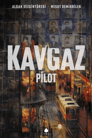 Kavgaz - Pilot