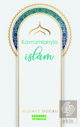 Kavramlarıyla İslam