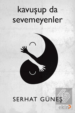 Kavuşup da Sevemeyenler