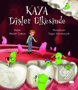 Kaya Dişler Ülkesinde