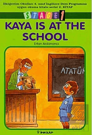 Kaya Is At The School Stage 1