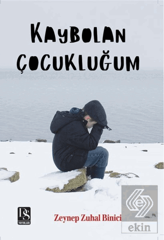 Kaybolan Çocukluğum