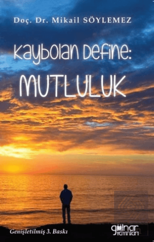 Kaybolan Define: Mutluluk