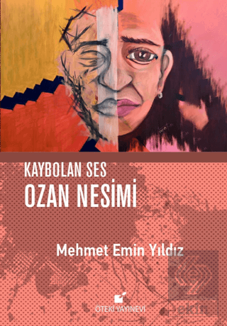 Kaybolan Ses Ozan Nesimi