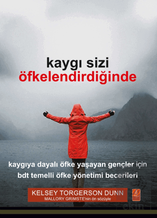 Kaygı Sizi Öfkelendirdiğinde