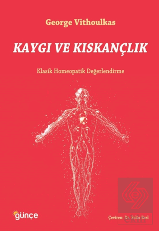 Kaygı ve Kıskançlık