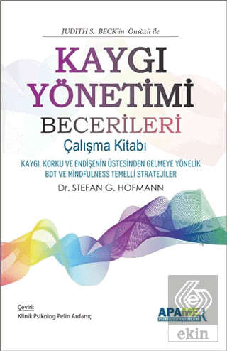 Kaygı Yönetimi Becerileri - Çalışma Kitabı