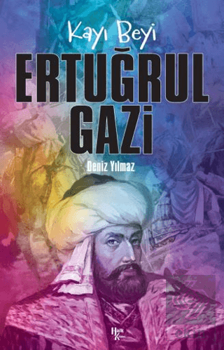 Kayı Beyi Ertuğrul Gazi