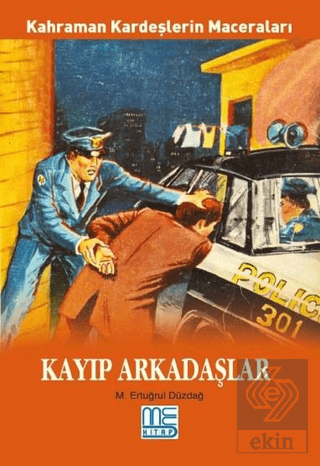 Kayıp Arkadaşlar - Kahraman Kardeşlerin Maceraları