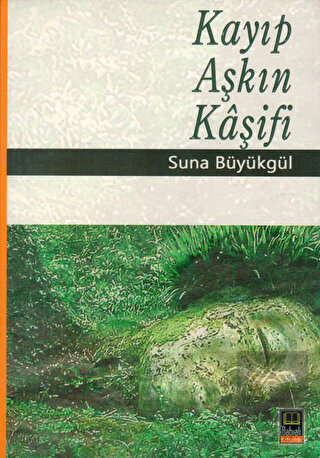 Kayıp Aşkın Kaşifi