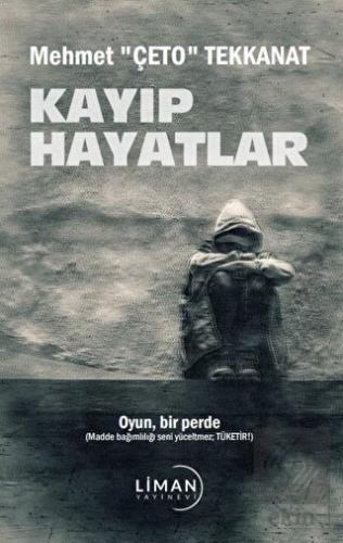 Kayıp Hayatlar