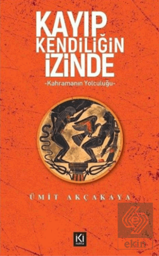 Kayıp Kendiliğin İzinde