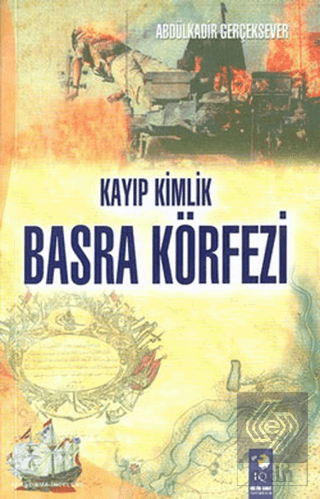 Kayıp Kimlik Basra Körfezi