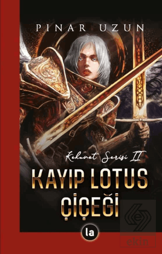 Kayıp Lotus Çiçeği - Kehanet Serisi 2