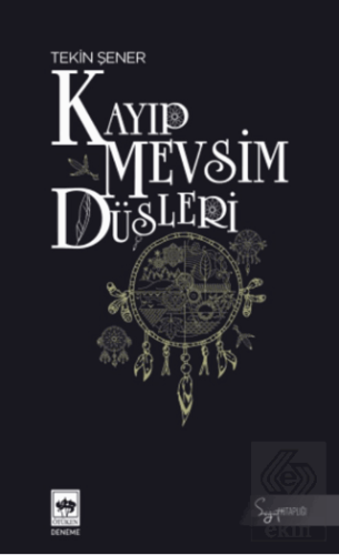 Kayıp Mevsim Düşleri