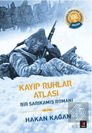 Kayıp Ruhlar Atlası - Bir Sarıkamış Romanı 1. Kita