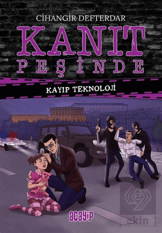 Kayıp Teknoloji - Kanıt Peşinde 3