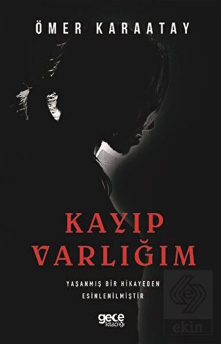 Kayıp Varlığım