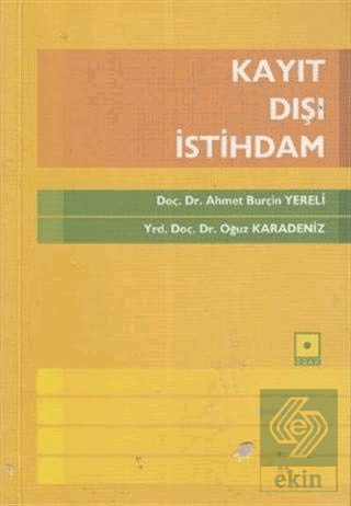 Kayıt Dışı İstihdam