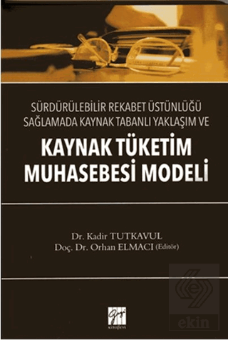 Kaynak Tüketim Muhasebe Modeli