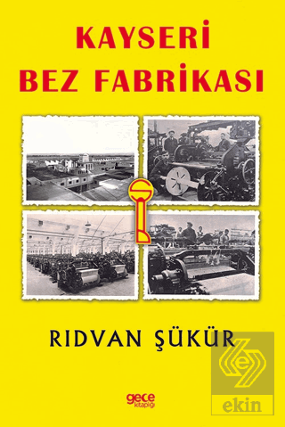 Kayseri Bez Fabrikası