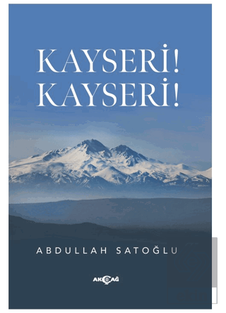 Kayseri! Kayseri!