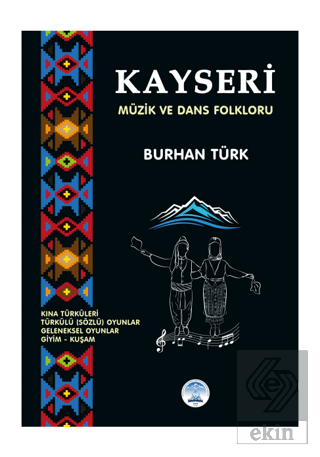 Kayseri Müzik ve Dans Folkloru