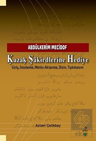 Kazak Şakirdlerine Hediye