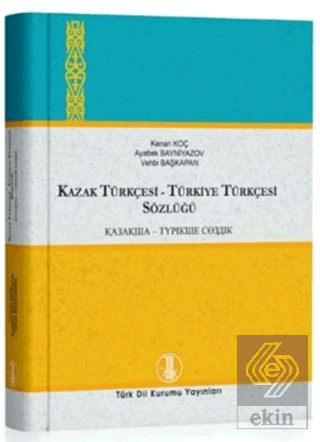 Kazak Türkçesi - Türkiye Türkçesi / Türkiye Türkçe