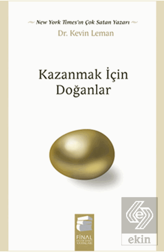 Kazanmak İçin Doğanlar