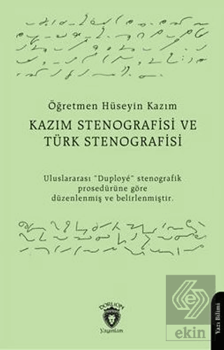 Kazım Stenografisi ve Türk Stenografisi