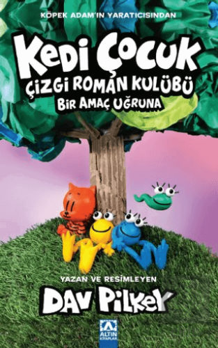 Kedi Çocuk Çizgi Roman Kulübü Bir Amaç Uğruna